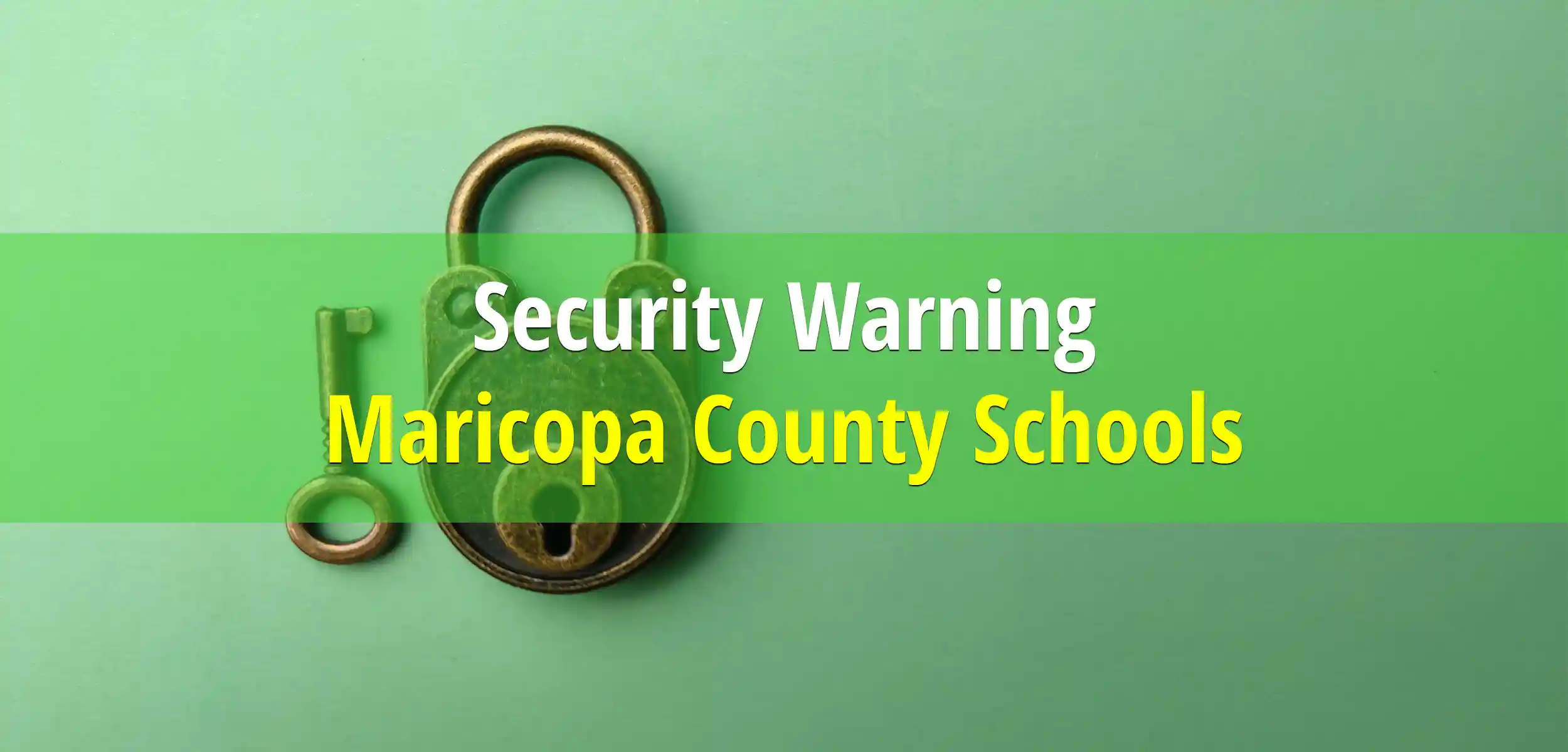 Locksmith Security Measures Being Discussed for Maricopa County Schools after Florida Shooting